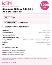 Fiche produit KOMI - Batterie Samsung A34 5G / A54 5G / A35 5G