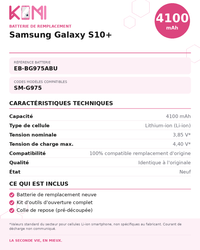 Fiche produit KOMI - Batterie Samsung S10+