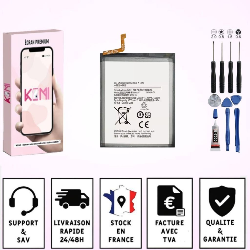 Batterie Samsung Galaxy S21 FE avec badges garantie