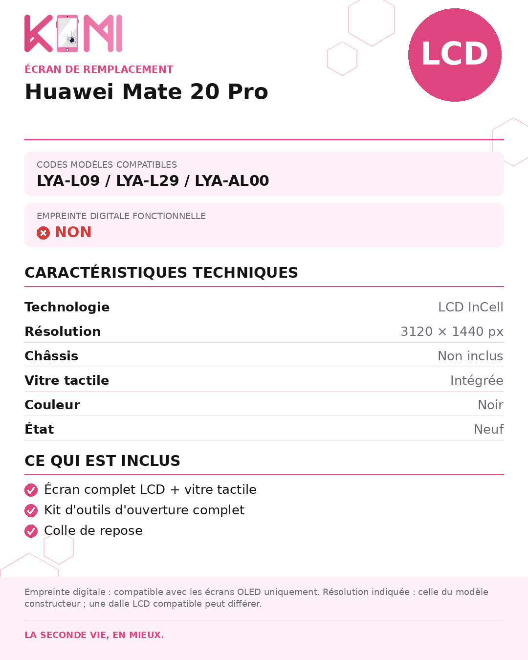 Fiche produit KOMI - Écran Huawei Mate 20 Pro LCD