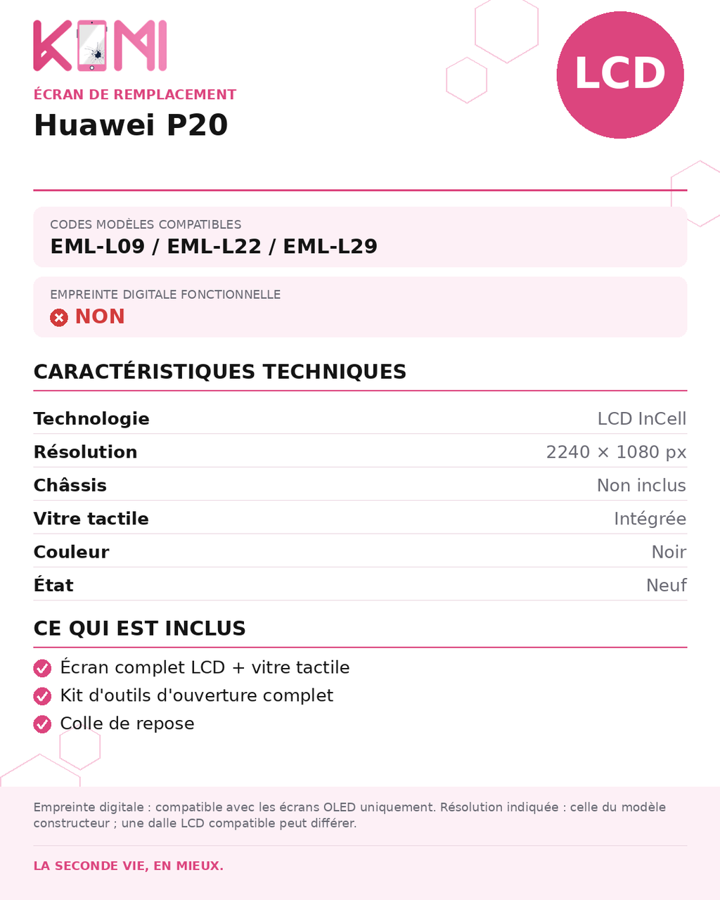 Fiche produit KOMI - Écran Huawei P20 LCD