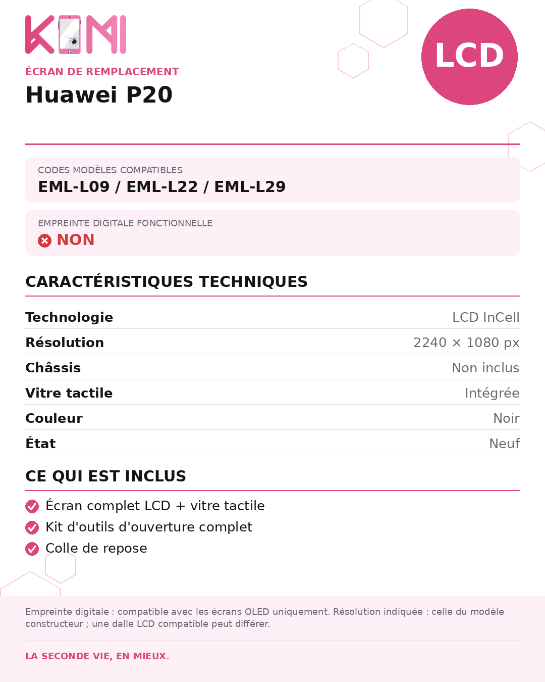 Fiche produit KOMI - Écran Huawei P20 LCD