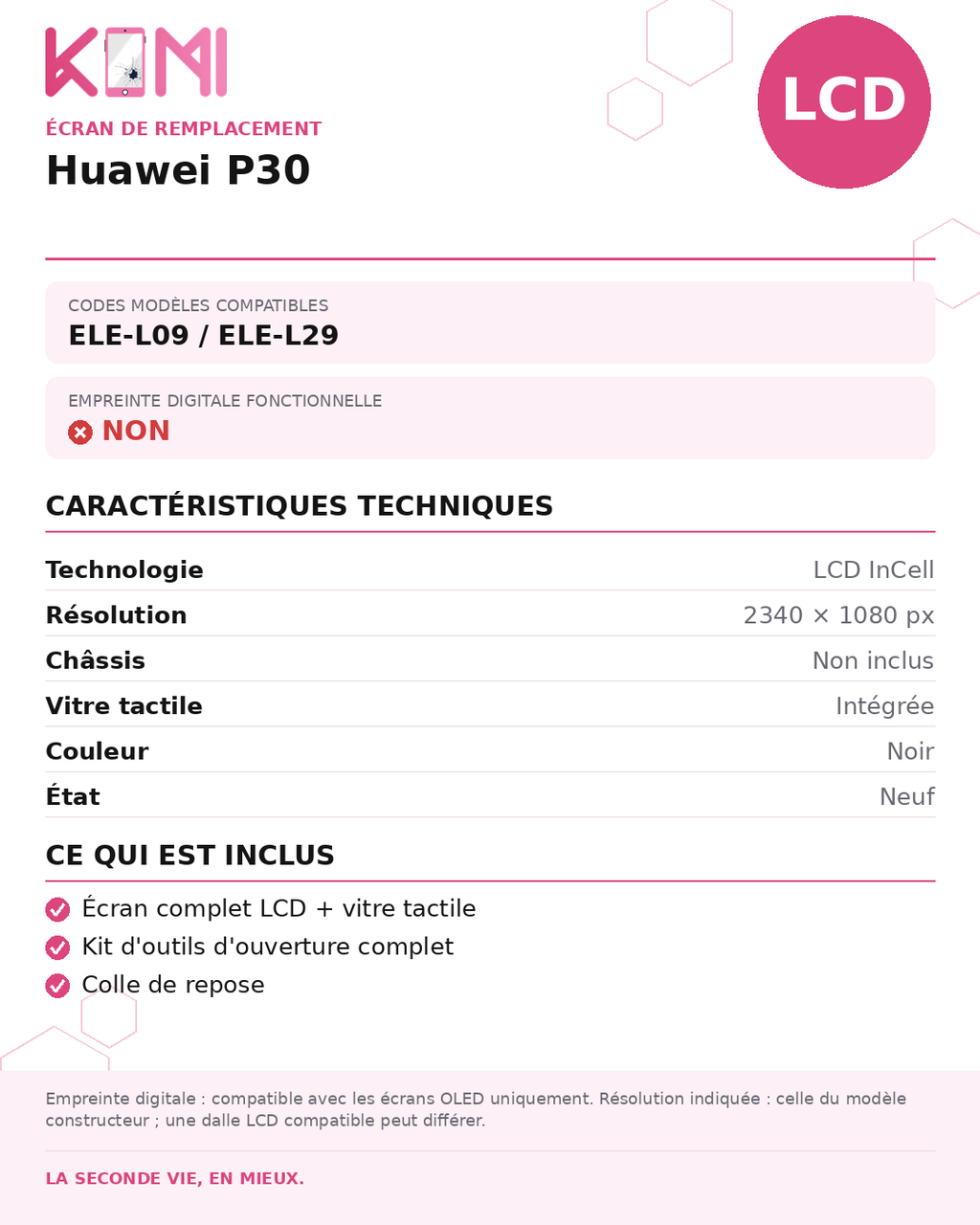 Fiche produit KOMI - Écran Huawei P30 LCD