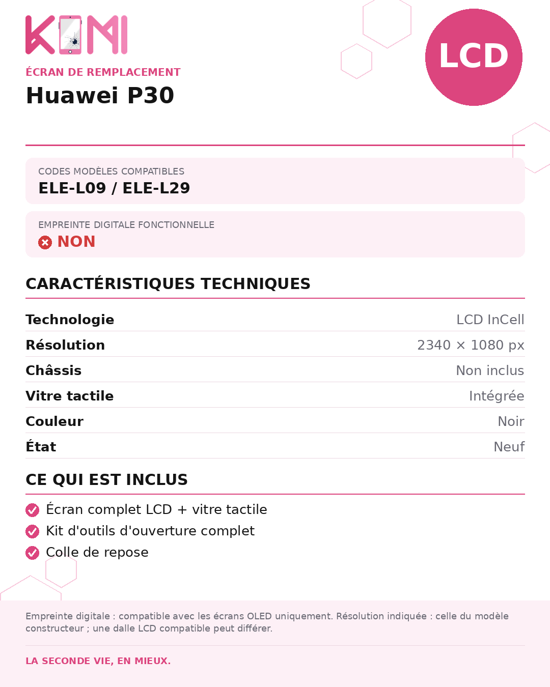 Fiche produit KOMI - Écran Huawei P30 LCD