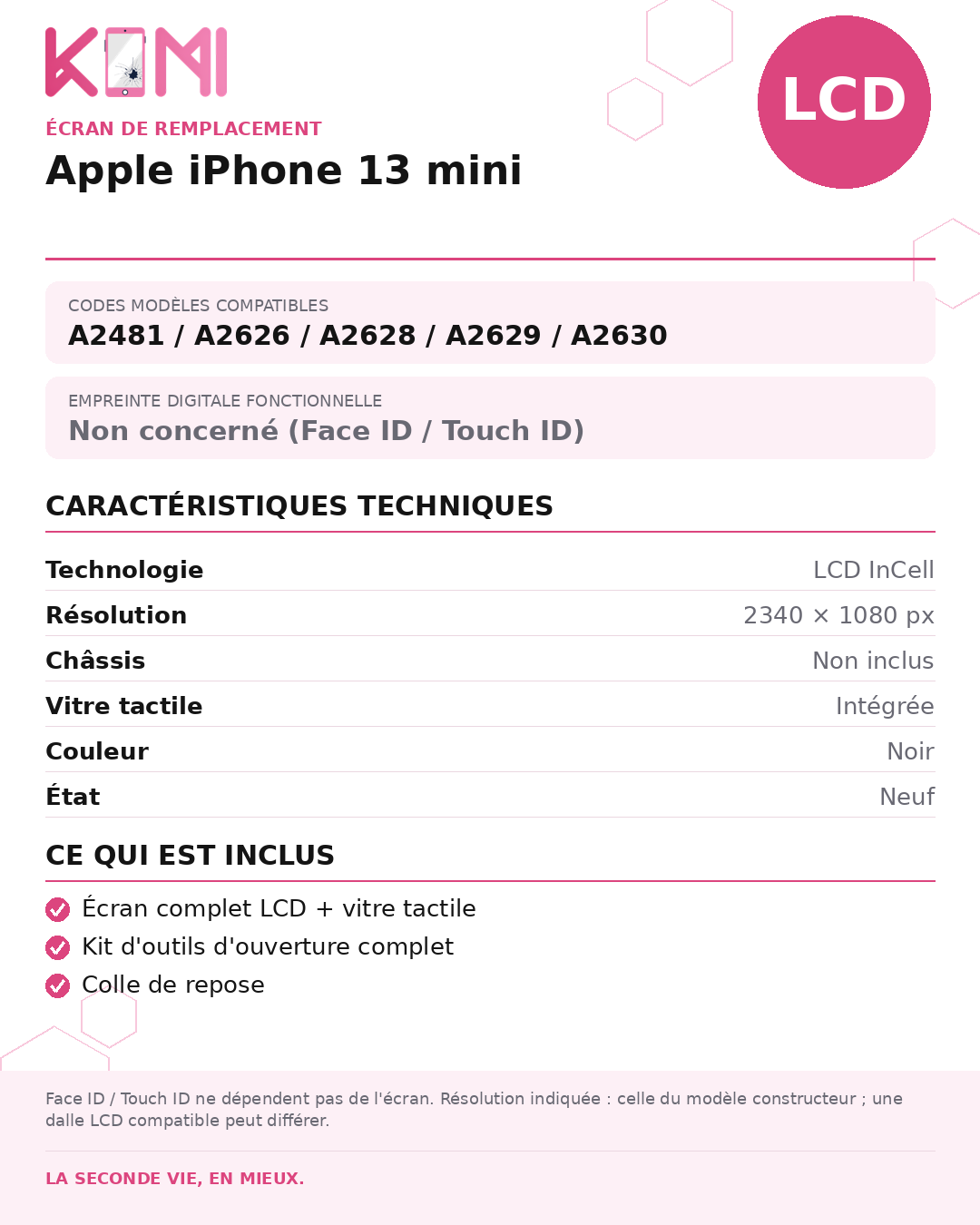 Fiche produit KOMI - Écran Apple iPhone 13 mini LCD