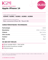 Fiche produit KOMI - Écran Apple iPhone 14 OLED