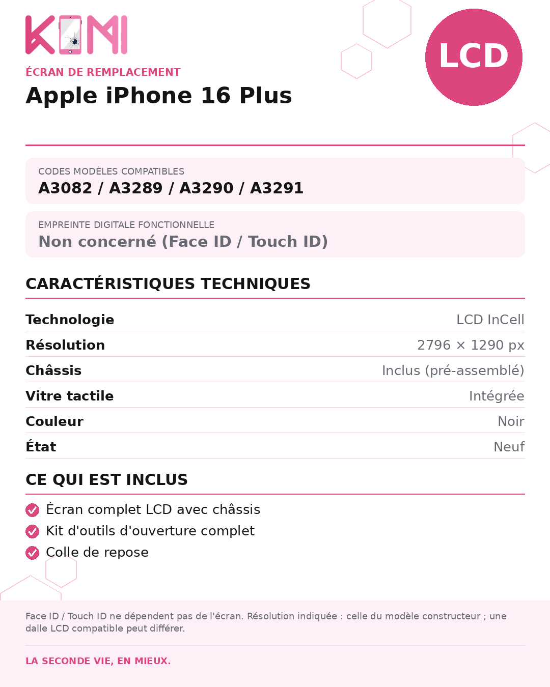 Fiche produit KOMI - Écran Apple iPhone 16 Plus LCD