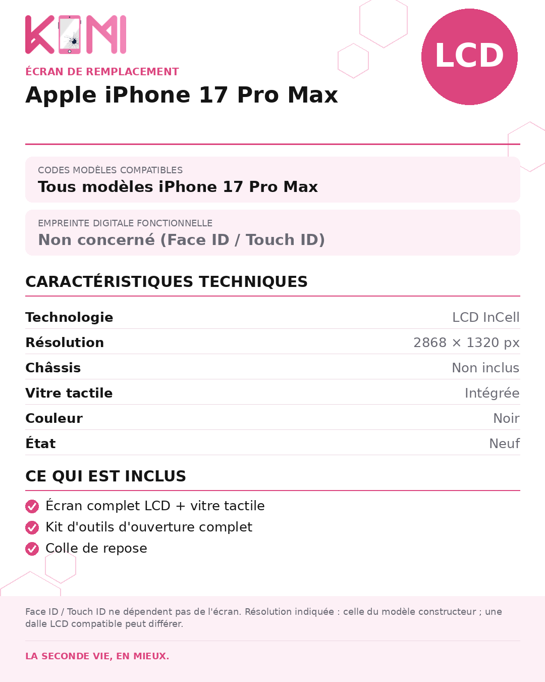 Fiche produit KOMI - Écran Apple iPhone 17 Pro Max LCD