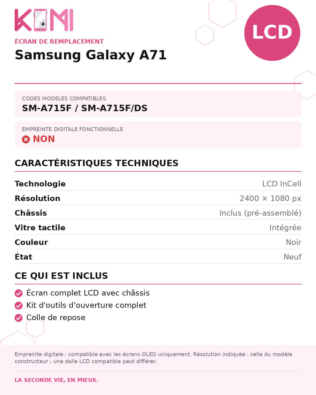 Fiche produit KOMI - Écran Samsung Galaxy A71 LCD