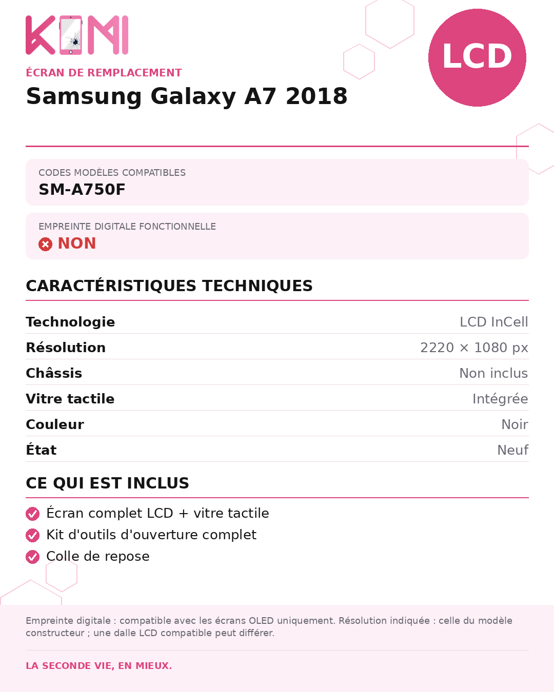 Fiche produit KOMI - Écran Samsung Galaxy A7 2018 LCD