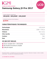 Fiche produit KOMI - Écran Samsung Galaxy J5 Pro 2017 LCD