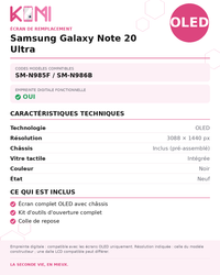 Fiche produit KOMI - Écran Samsung Galaxy Note 20 Ultra OLED