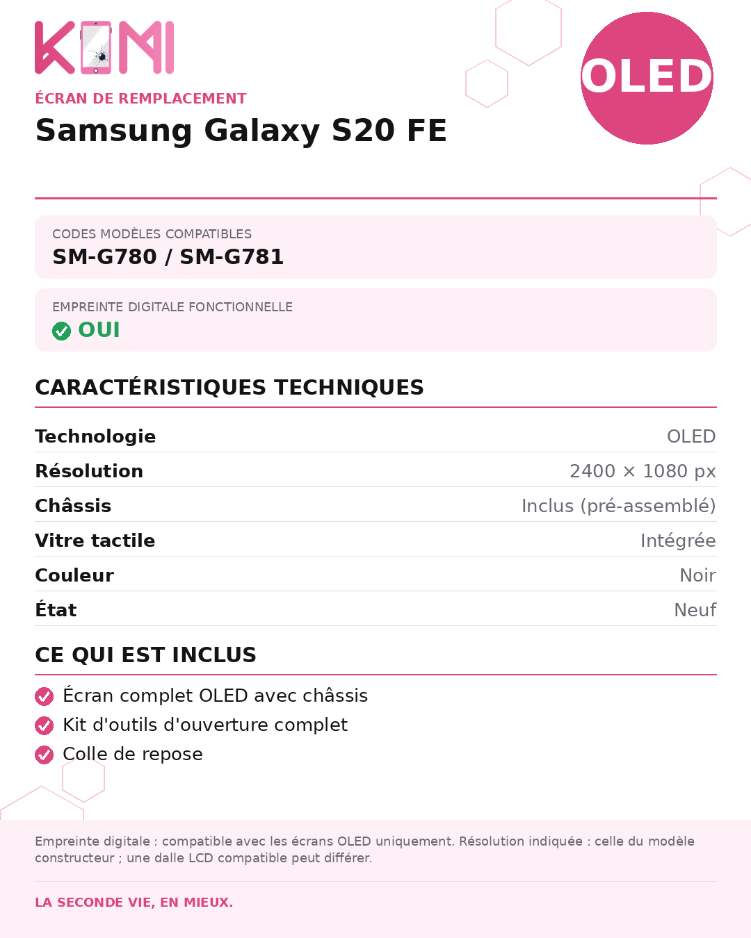 Fiche produit KOMI - Écran Samsung Galaxy S20 FE OLED