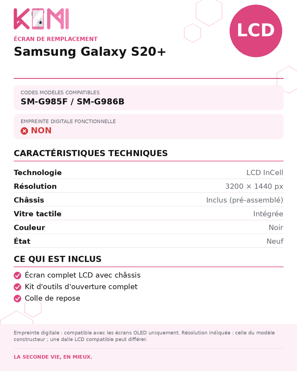 Fiche produit KOMI - Écran Samsung Galaxy S20+ LCD