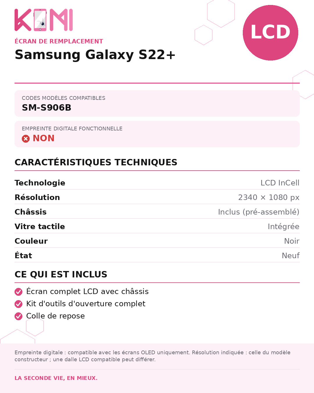 Fiche produit KOMI - Écran Samsung Galaxy S22+ LCD