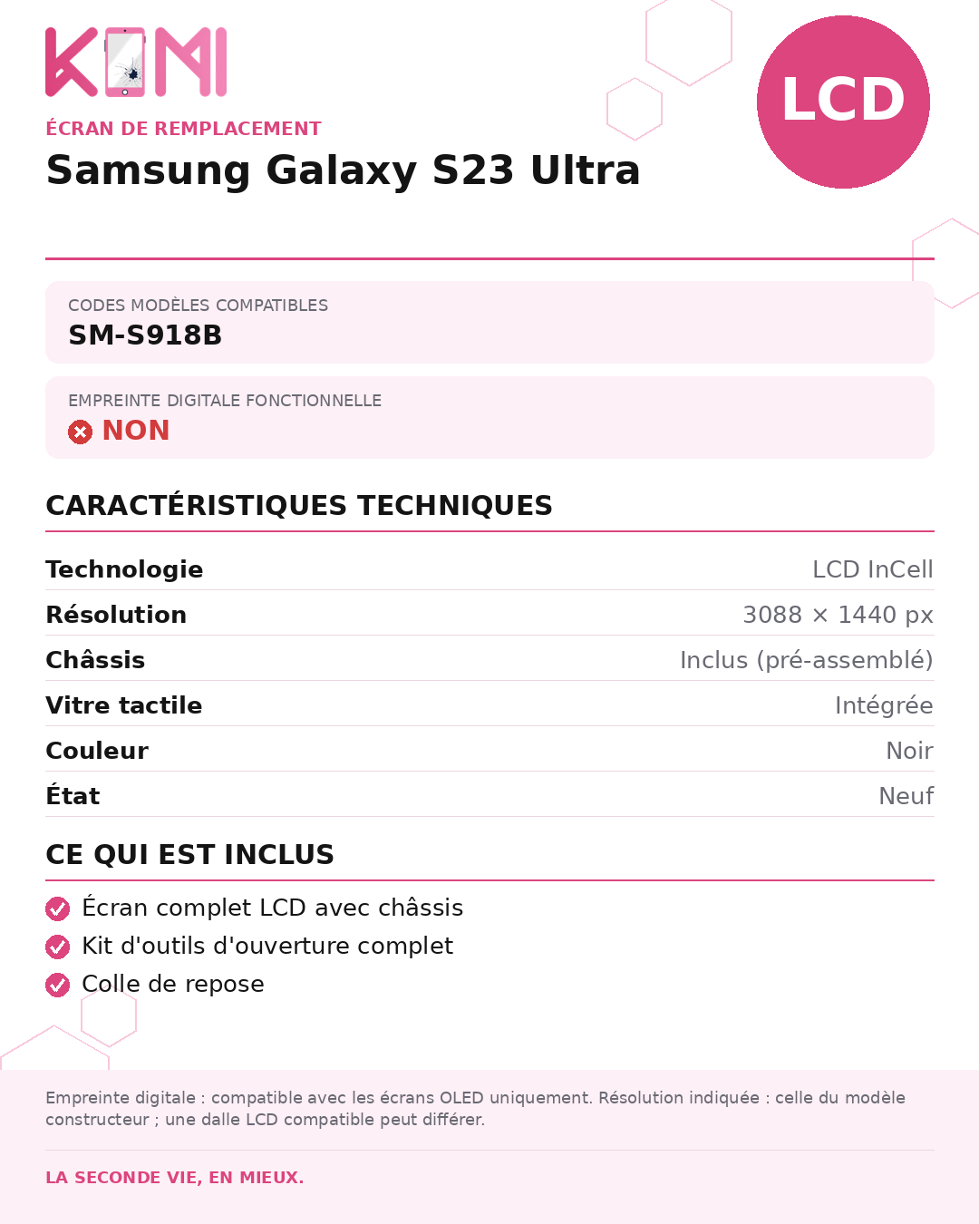 Fiche produit KOMI - Écran Samsung Galaxy S23 Ultra LCD