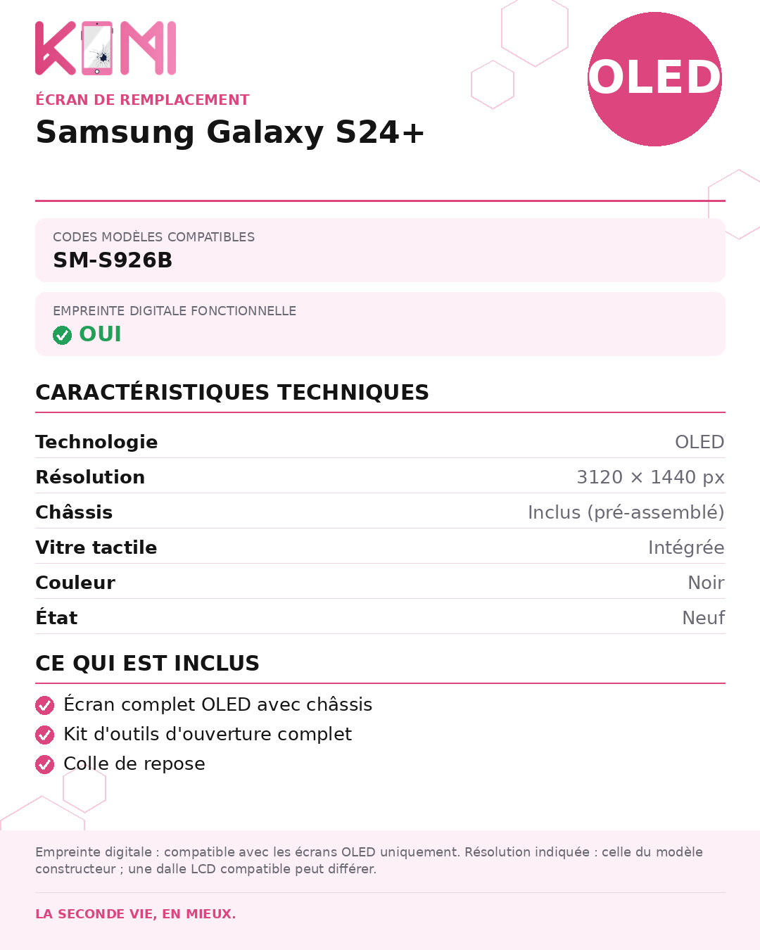 Fiche produit KOMI - Écran Samsung Galaxy S24+ OLED