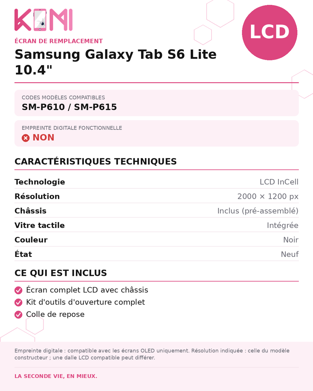 Fiche produit KOMI - Écran Samsung Galaxy Tab S6 Lite LCD