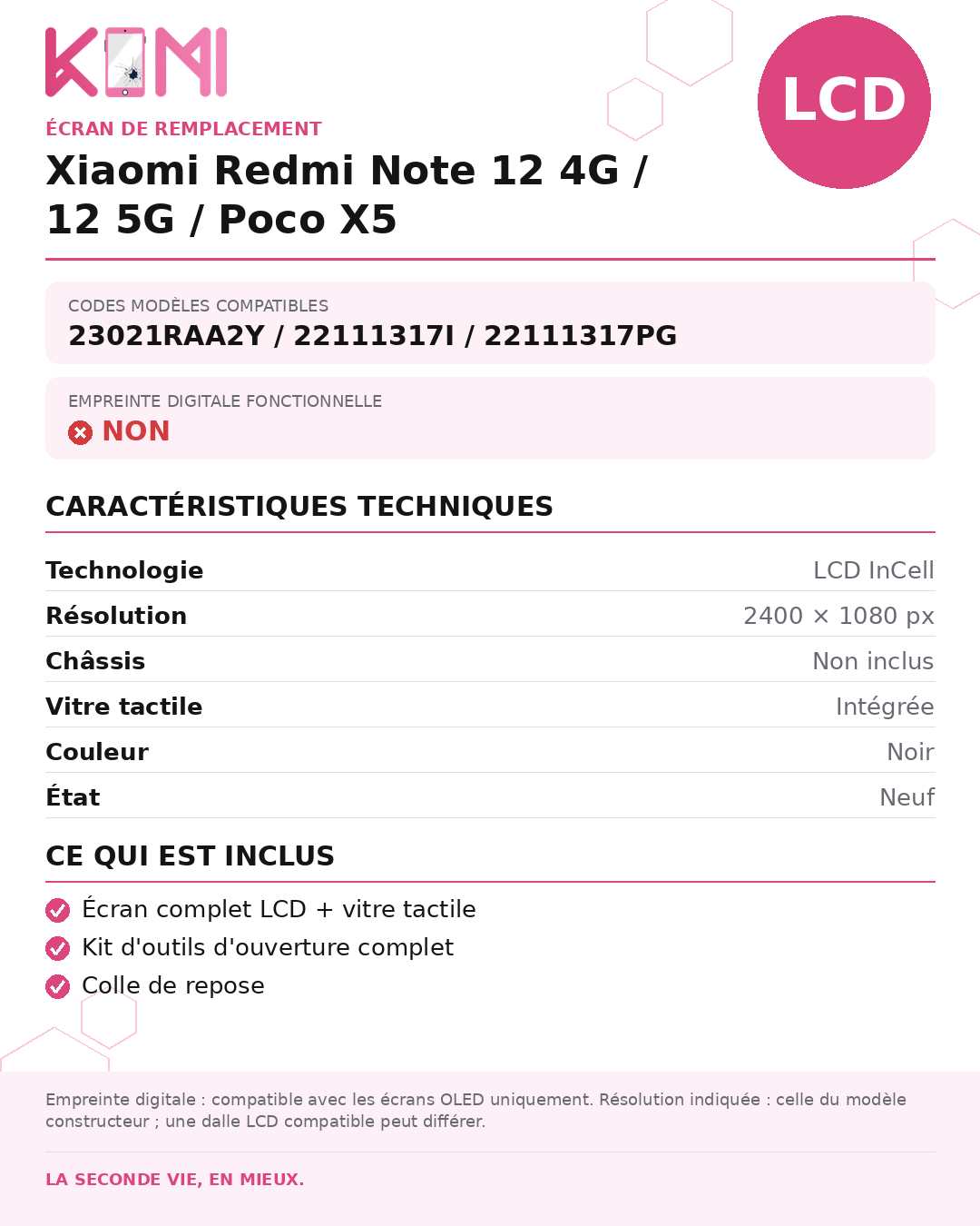Fiche produit KOMI - Écran Xiaomi Redmi Note 12 4G / 12 5G / Poco X5 LCD